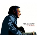 Neil Diamond - 12 songs